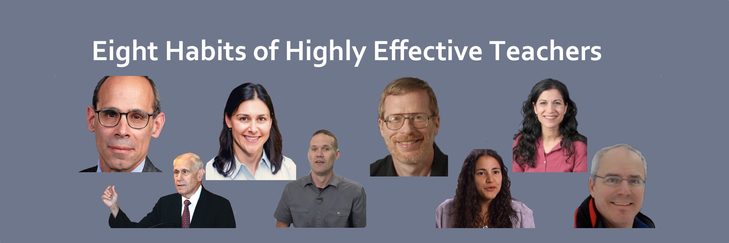 Podcast #10: Eight Habits of Highly Effective Teachers
                               