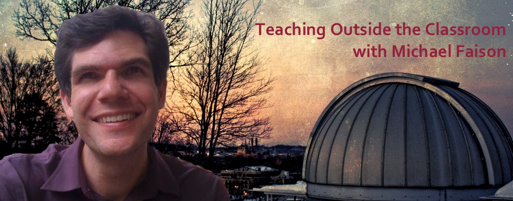 Podcast #30: Teaching Outside the Classroom with Michael Faison
                               