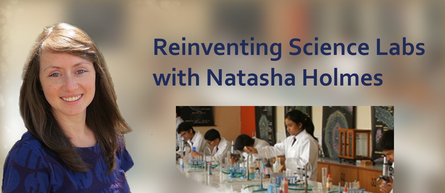Podcast #62: Reinventing Science Labs with Natasha Holmes
                               