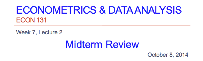 Midterm Review
                               